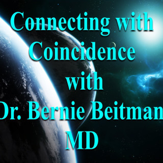 My Interview on Connecting With Coincidence With Dr. Bernie Beitman